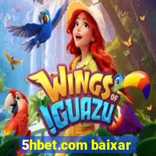 5hbet.com baixar